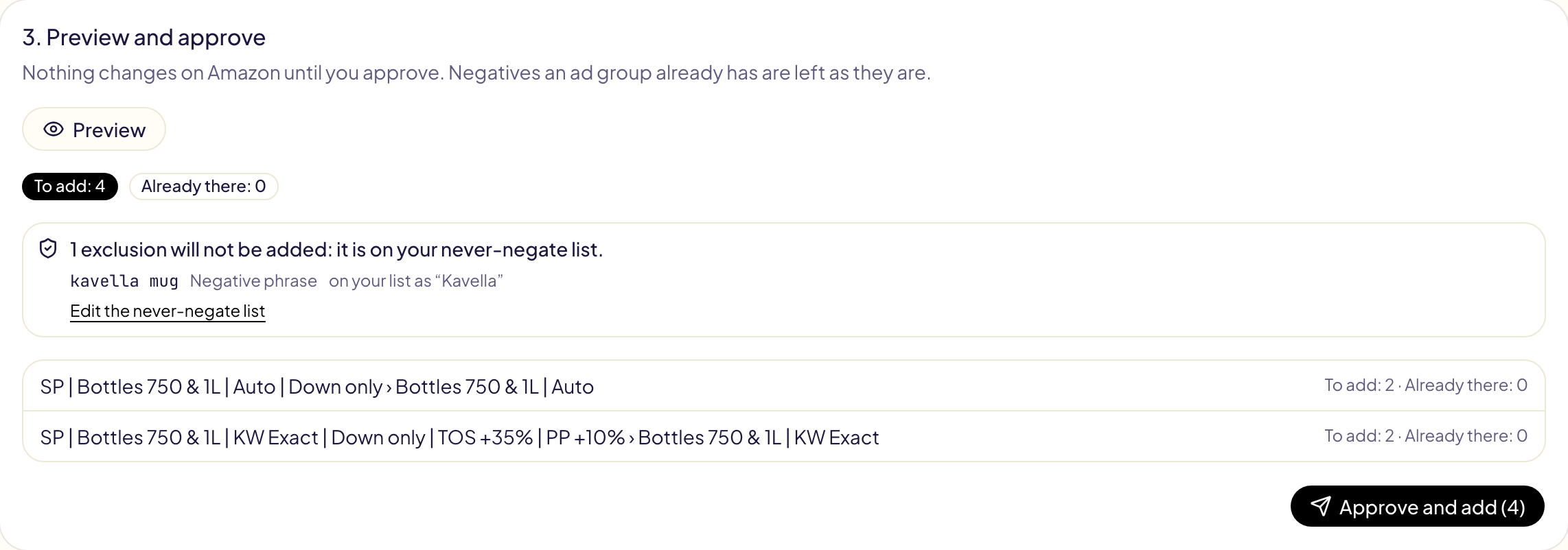 The preview: negatives to add and already there, the ad groups each with their counts, and the negatives kept off by the never-negate lists