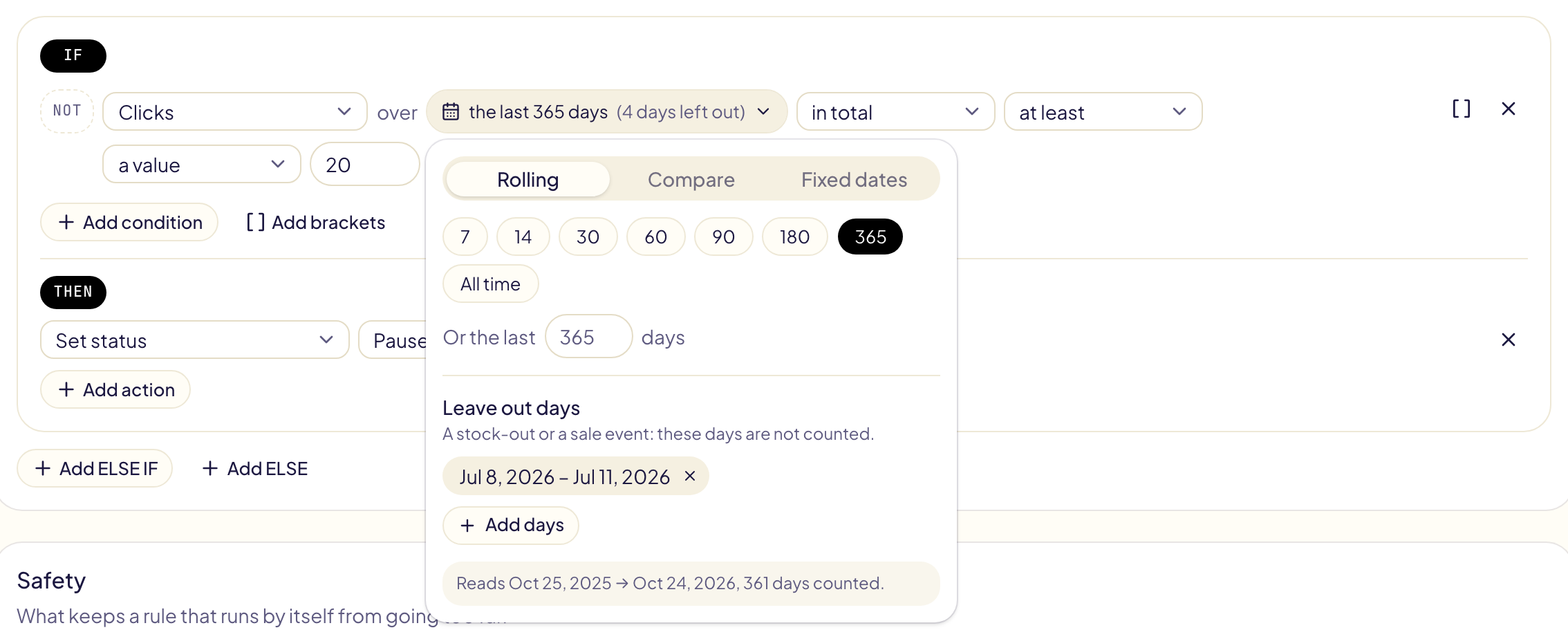 لوحة الفترة في شرط: النقرات خلال آخر 365 يومًا، مع استبعاد 8 إلى 11 يوليو 2026؛ التبويبات متحرك ومقارنة وتواريخ ثابتة، والأزرار من 7 إلى 365 وكل المدة، والسطر « تُقرأ 25 أكتوبر 2025 ← 24 أكتوبر 2026، 361 يومًا محتسبًا »