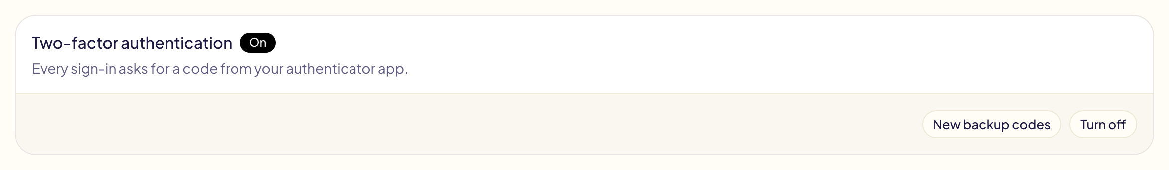 The Two-factor authentication card in Settings → Security, turned On, with the New backup codes and Turn off buttons